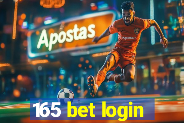 165 bet login